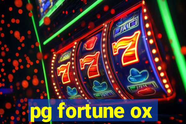 pg fortune ox